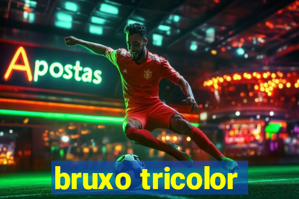 bruxo tricolor